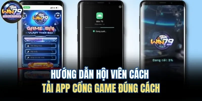 Hướng dẫn hội viên cách tải app cổng game đúng cách Hướng dẫn hội viên cách tải app cổng game đúng cách